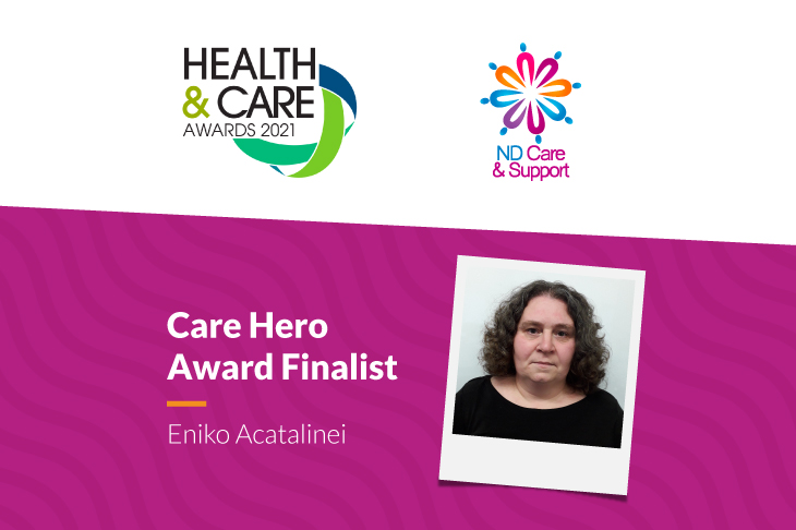 A graphic shows a logo for the West Wales Health & Care Awards, a logo for ND Care & Support and a picture of Eniko Acatalinei
